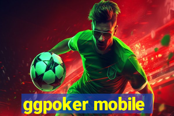 ggpoker mobile